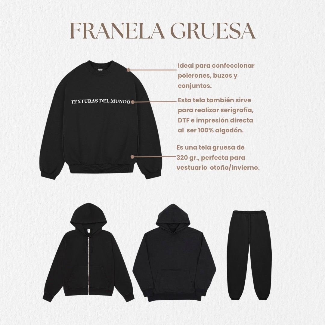 FRANELA GRUESA 320 gr.